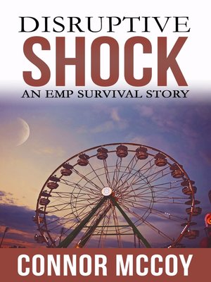 cover image of An EMP Survival story